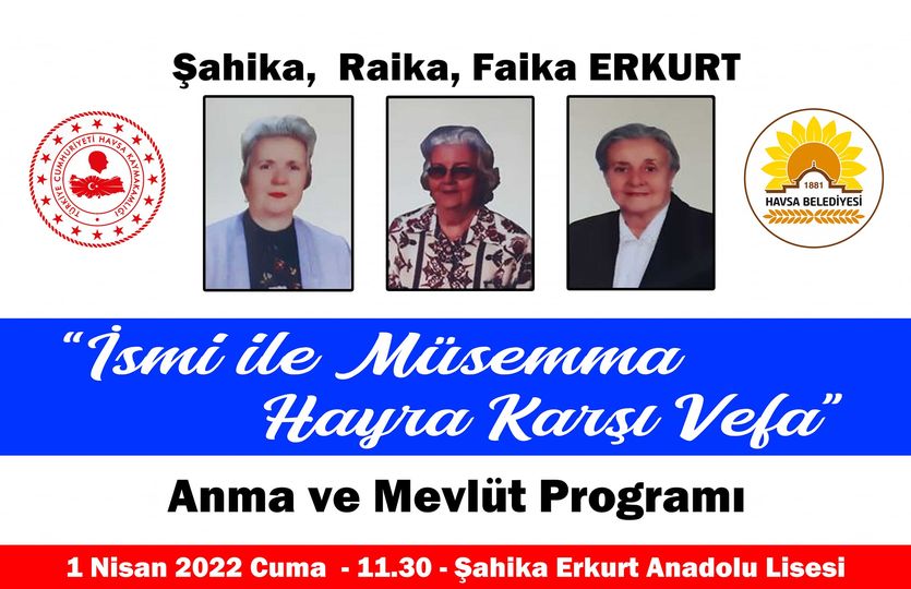 “İsmi ile Müsemma, Hayra Karşı Vefa”